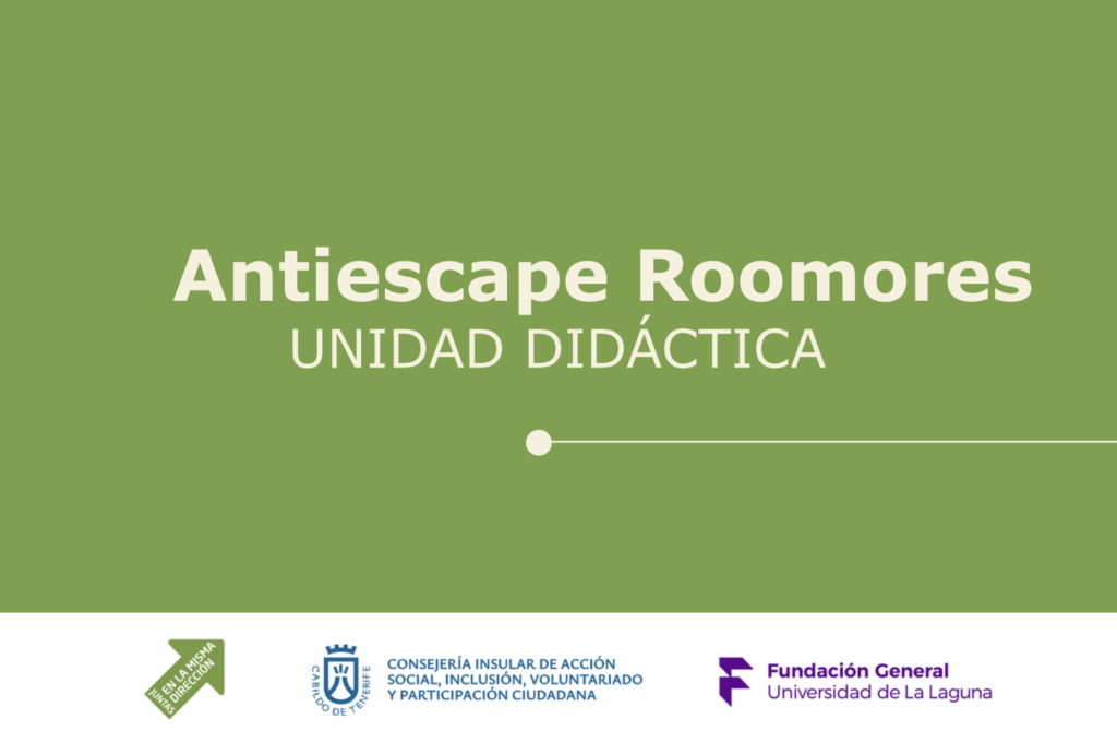 Unidad didáctica. Antiescape Roomores