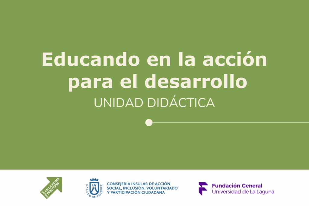 Unidad didáctica. Educando en la acción para el desarrollo