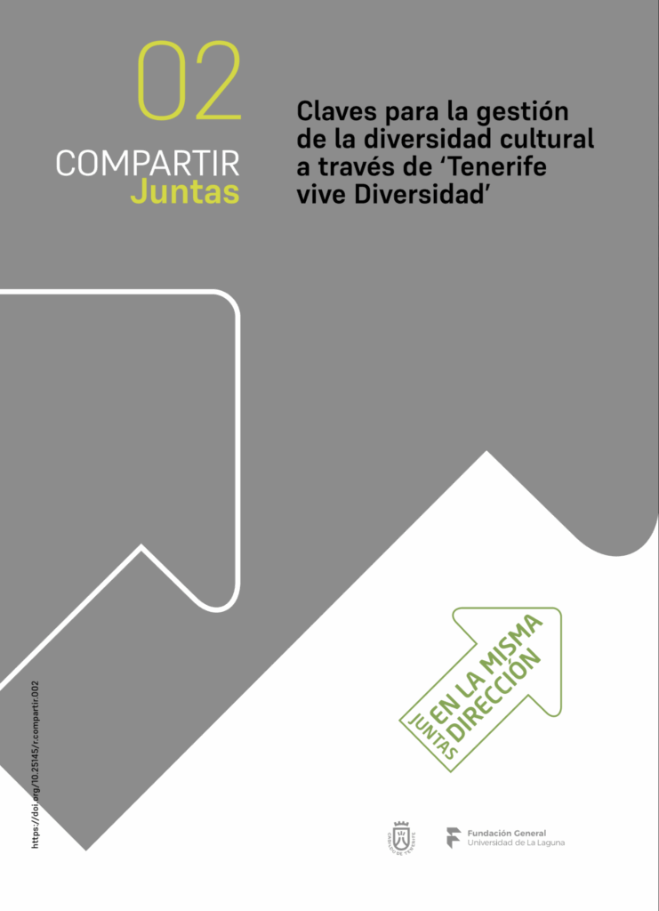 Compartir Juntas 2.
Claves para la gestión de la diversidad cultural a través de "Tenerife vive Diversidad"